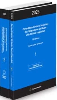 Consolidated Ontario Securities Act, Regulations and Rules with Related Legislation 2025, 78th Edition, Print and CD-ROM