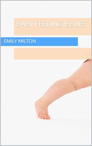 baby feeding issues (Baby know-how)