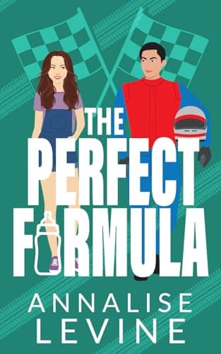The Perfect Formula: A Nanny Racing Sports Romance