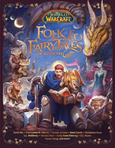 World of Warcraft: Folk & Fairy Tales of Azeroth