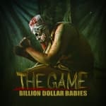 GAME, THE - BILLION DOLLAR BABIES [CD]