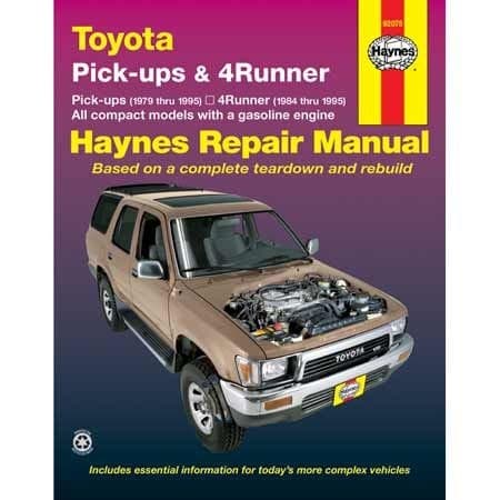 Toyota Pick-ups 1979 thru 1995 & 4Runner 1984 thru 1995 Haynes Repair Manual, 92075