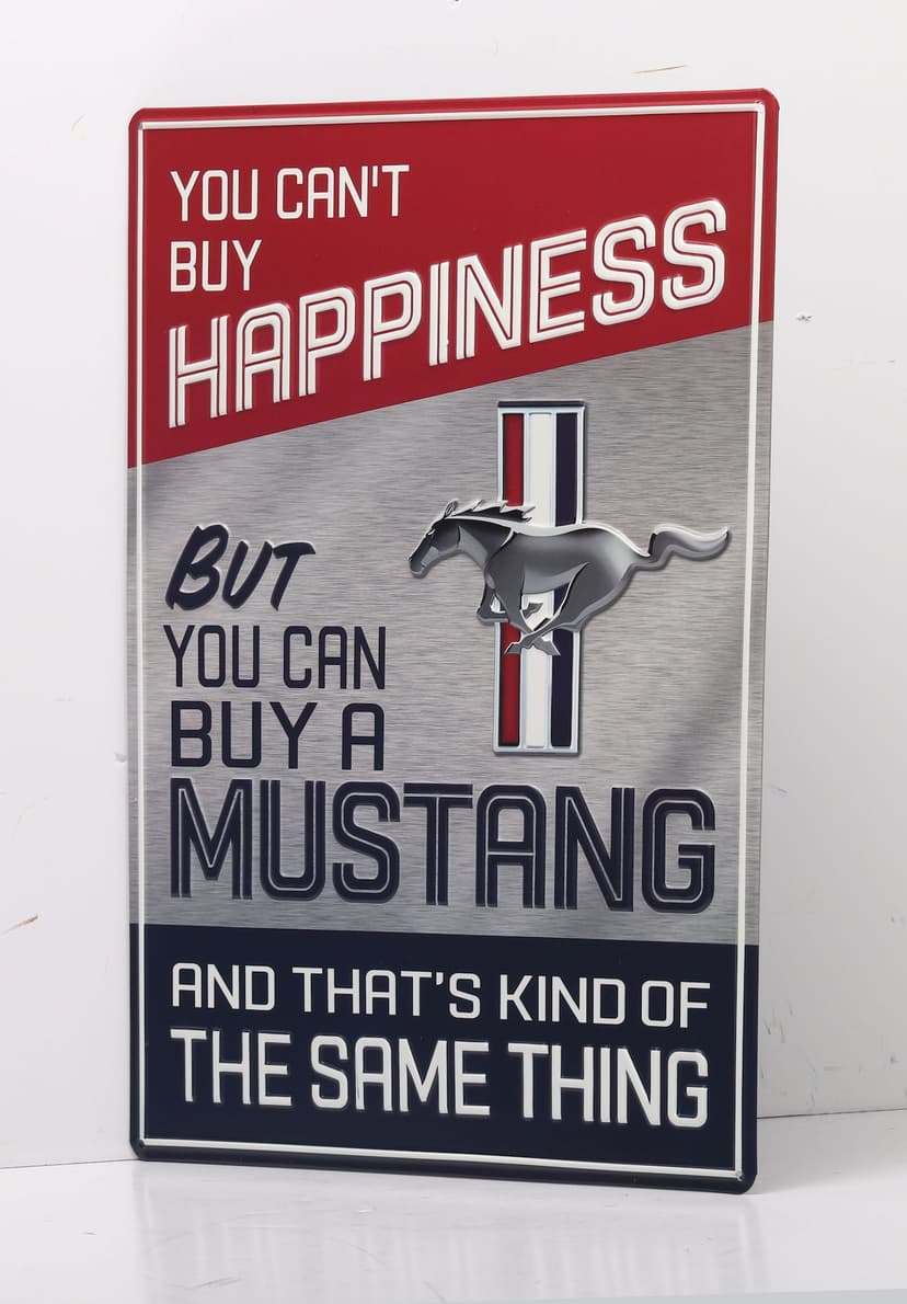 Happiness Mustang Sign