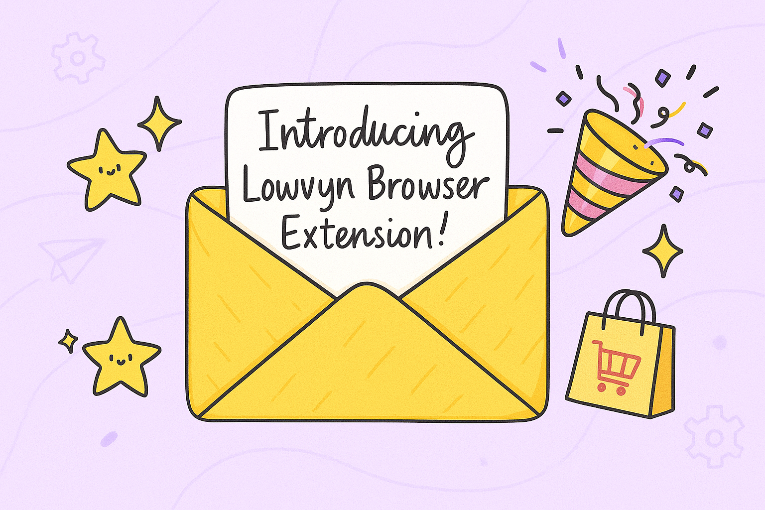 Lowvyn Browser Extension Launch